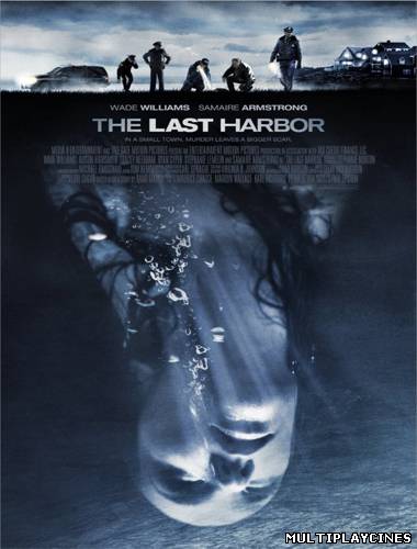 Ver The last harbor (2010) Online Gratis