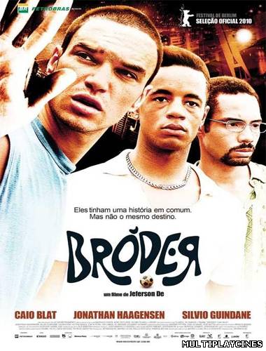 Ver Bróder (2011) Online Gratis