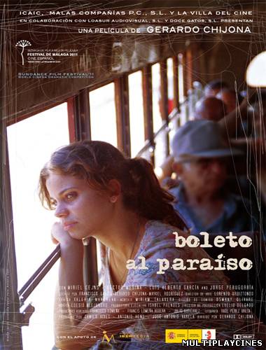 Ver Boleto al paraíso (2010) Online Gratis