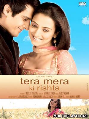 Ver Tera Mera Ki Rishta (2009) Online Gratis