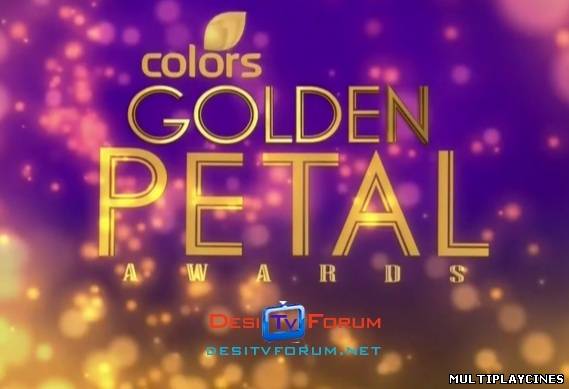 Ver Colors Golden Petal Awards 2011 [Main Event] - 25th December 2011 Watch Online Online Gratis