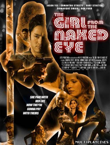 Ver The Girl from the Naked Eye (2011) Online Gratis