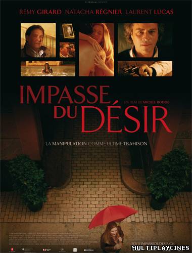 Ver Impasse du desir (2010) Online Gratis