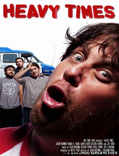 Ver Heavy times (2011) Online Gratis