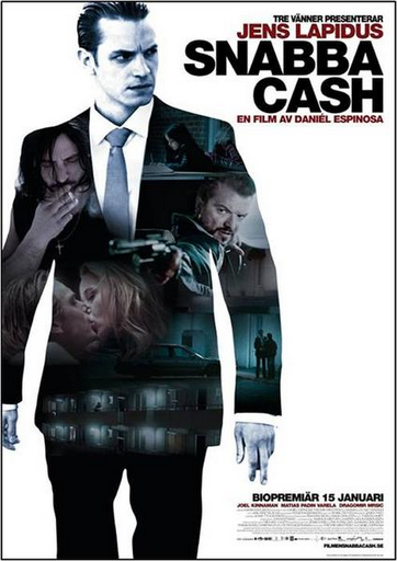 Ver DINERO FÁCIL (SNABBA CASH) (2010) Online Gratis