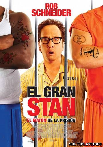Ver El Gran Stan: El matón de la prisión / A prueba de hombres / Un abogado enjaulado (2007) Online Gratis