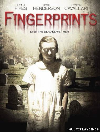 Ver Fingerprints (2011) Online Gratis