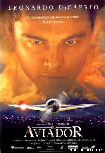 Ver El Aviador (The Aviator) (2004) Online Gratis