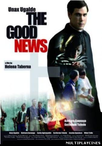Ver La buena nueva (2008) Online Gratis