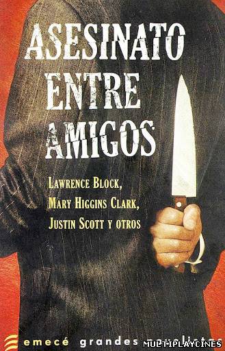 Ver Asesinato entre amigas (2010) Online Gratis