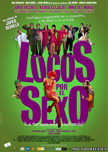 Ver Locos por el sexo (2006) Online Gratis