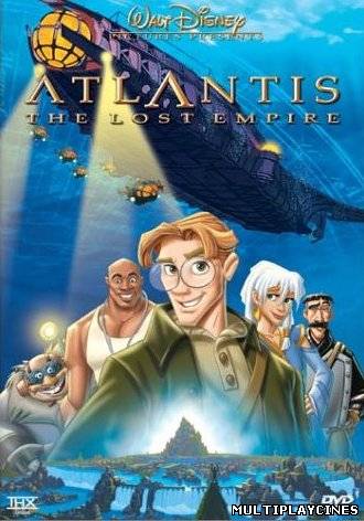 Ver Atlántis: El imperio perdido (Atlantis: The Lost Empire) (2001) Online Gratis