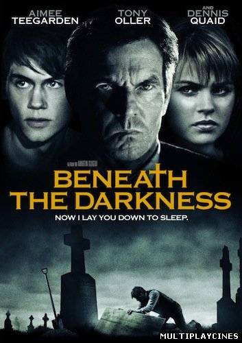 Ver Beneath the Darkness (2011) Online Gratis