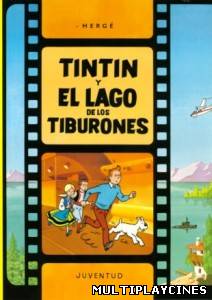 Ver Tintín y el lago de los tiburones (1969) Online Gratis