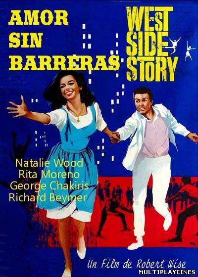 Ver Amor sin barreras: West side story (1961) Online Gratis