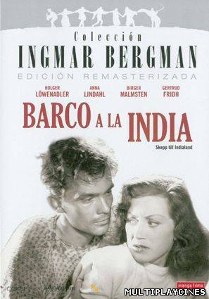 Ver Barco a la India (1947) Online Gratis