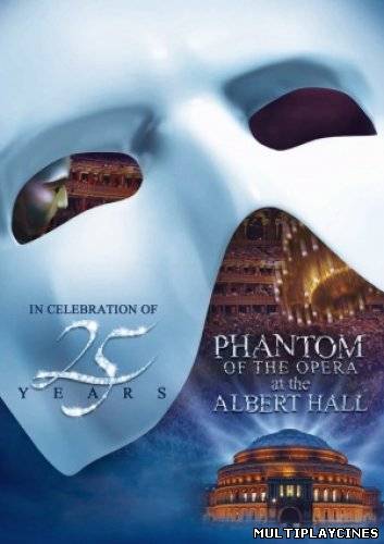 Ver The Phantom of the Opera at the Royal Albert Hall (2011) Online Gratis