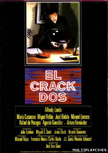 Ver El crack dos (1983) Online Gratis
