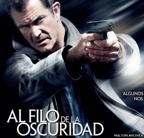 Ver Al límite / Al filo de la oscuridad (2010) Online Gratis