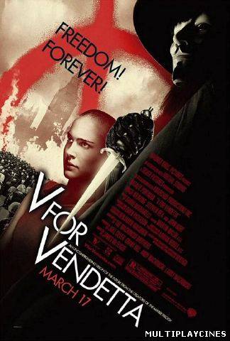 Ver V de Vendetta (2005) Online Gratis