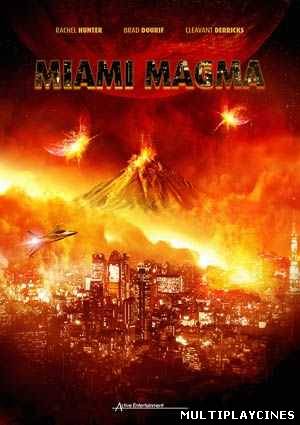 Ver Miami Magma (AKA World on Fire) (2011) Online Gratis