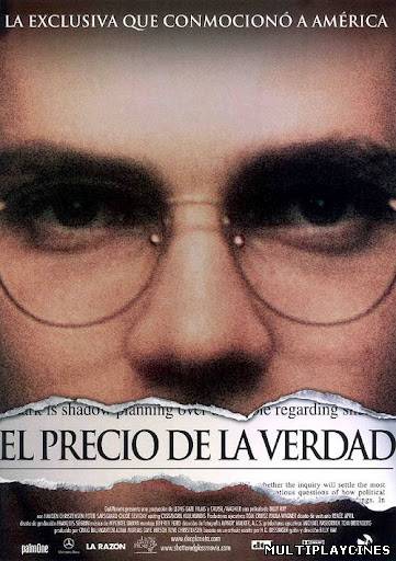 Ver El precio de la verdad (2003) Online Gratis