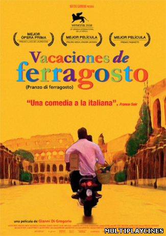 Ver Vacaciones de ferragosto (2008) Online Gratis