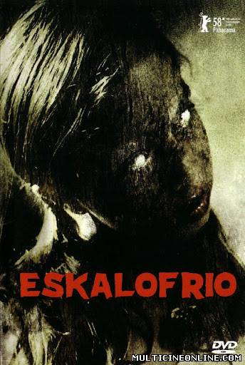 Ver Eskalofrio (2008) Online Gratis
