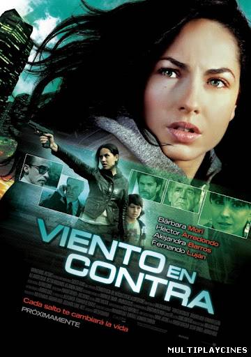 Ver Viento En Contra (2011) Online Gratis