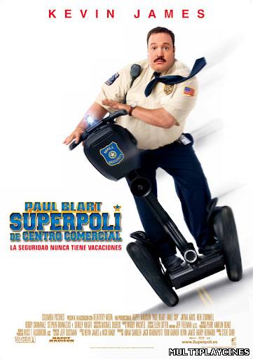 Ver Superpoli de centro comercial / Heroe de centro comercial (Paul Blart: Mall Cop) (2009) Online Gratis