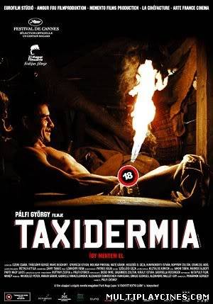 Ver Taxidermia (2006) Online Gratis