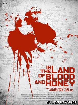 Ver En tierra de sangre y miel (In the Land of Blood and Honey) (2011) Online Gratis