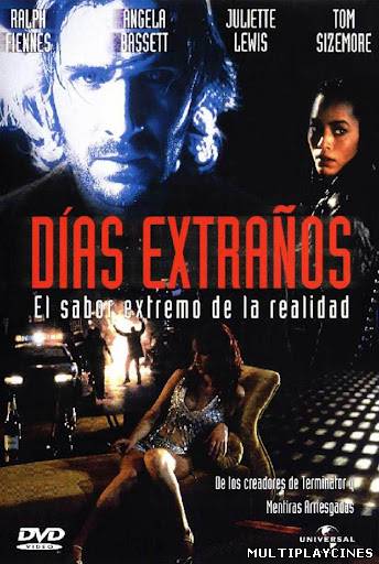 Ver Dias extraños (1995) Online Gratis