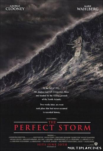 Ver La Tormenta Perfecta (The Perfect Storm) (2000) Online Gratis
