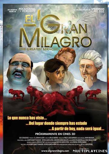 Ver El Gran Milagro (2011) Online Gratis