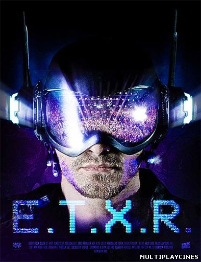 Ver ETXR (2014) Online Gratis