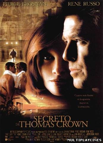 Ver El secreto de Thomas Crown (1999) Online Gratis