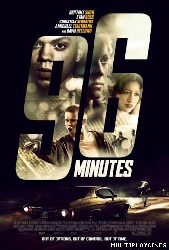 Ver 96 Minutes (2011) Online Gratis