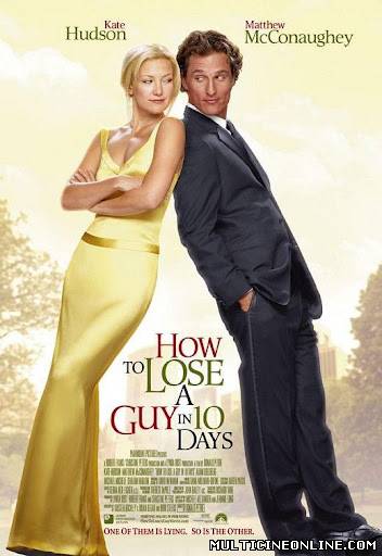 Ver Cómo perder a un chico en 10 días (How to Lose a Guy in 10 Days) (2003) Online Gratis