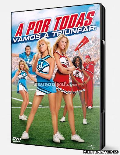 Ver A por todas: Vamos a triunfar (Bring It On 4) (2007) Online Gratis