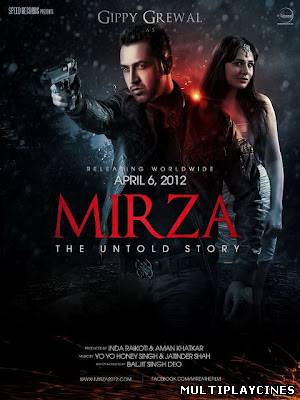 Ver Mirza - The Untold Story  (2012) Online Gratis