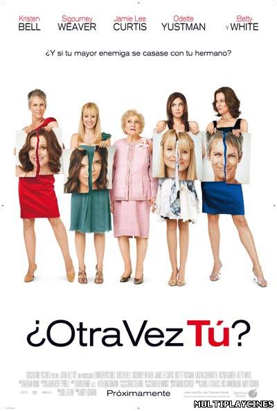 Ver ¿Otra vez tu? (2010) español online Online Gratis