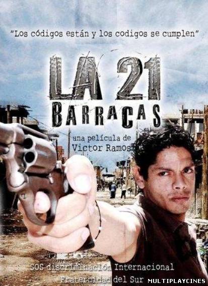 Ver La 21, Barracas (2009) Online Gratis
