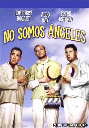 Ver No Somos Angeles Online Gratis