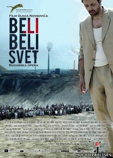 Ver Beli, Beli Svet (2011) Online Gratis