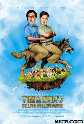 Ver Tim and Eric’s Billion Dollar Movie (2012) Online Gratis