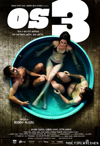 Ver Os 3 (2011) Online Gratis