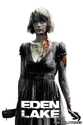 Ver Lago Eden (Eden Lake) (2008) Online Gratis