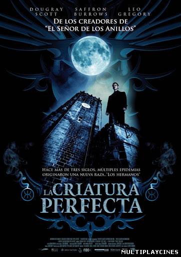 Ver La criatura perfecta (Perfect Creature) (2007) Online Gratis