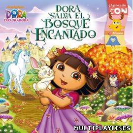 Ver Dora en el Bosque Encantado (2012) Online Gratis